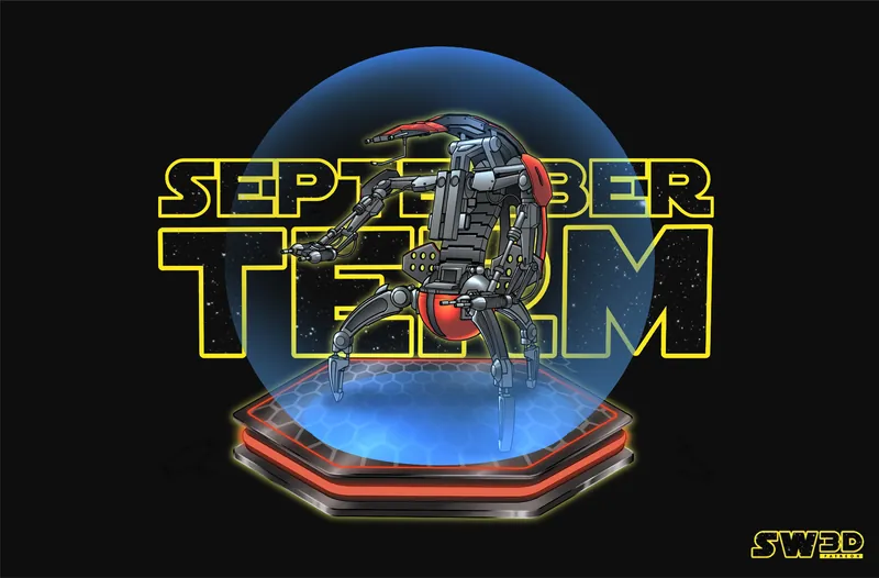 🎡 September Term: Droideka!!!!