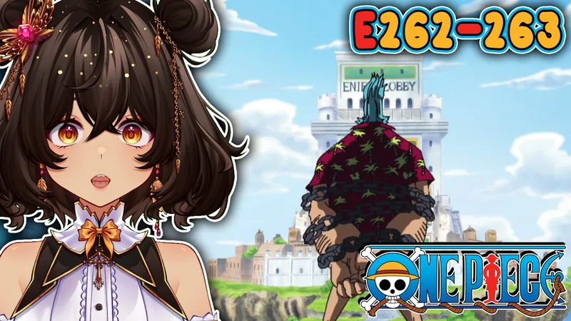 One Piece Episode 262-263 Reaction/Review