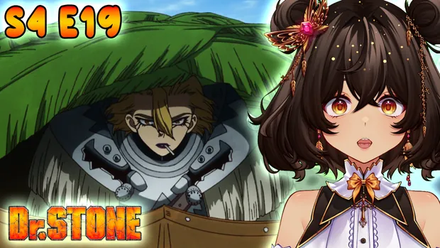 Dr. Stone Season 4 Episode 19 Reaction/Review