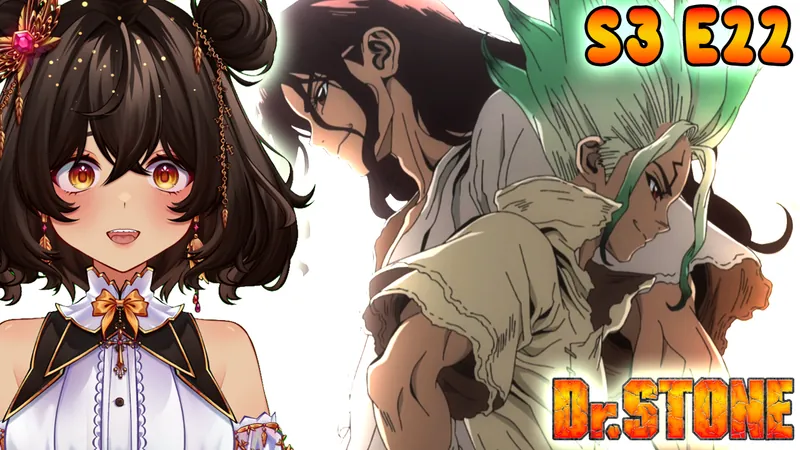 Dr. Stone Season 3 Episode 22 Reaction/Review