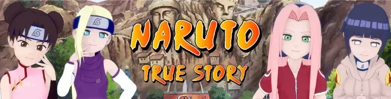 True Story: Naruto [v0.1] - ESPAÑOL/ENGLISH - ANDROID/PC
