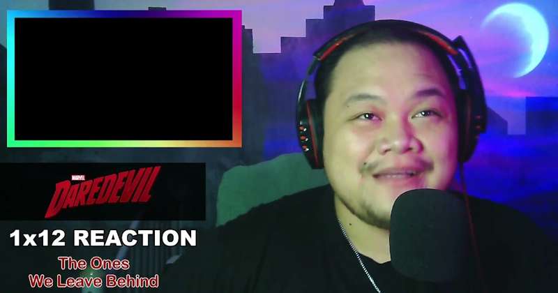 Daredevil 1x12 "The Ones We Leave Behind" Full Reaction