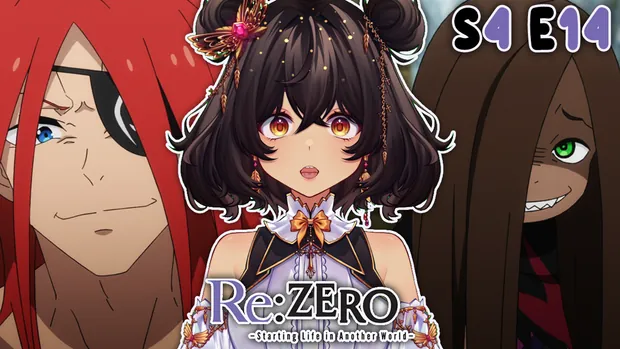 Re:Zero Season 4 Episode 14 Reaction/Review