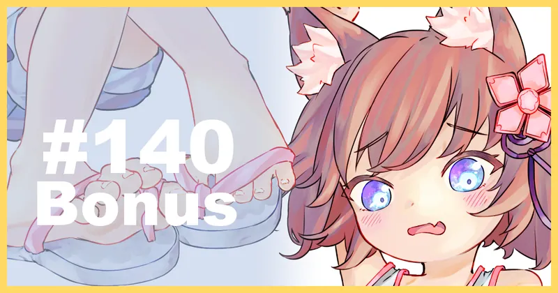 Bonus Content #140 (Super Supporter!)