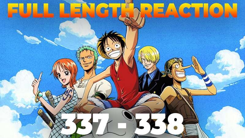 One Piece Eps 337-338 FULL REACTIONS! 