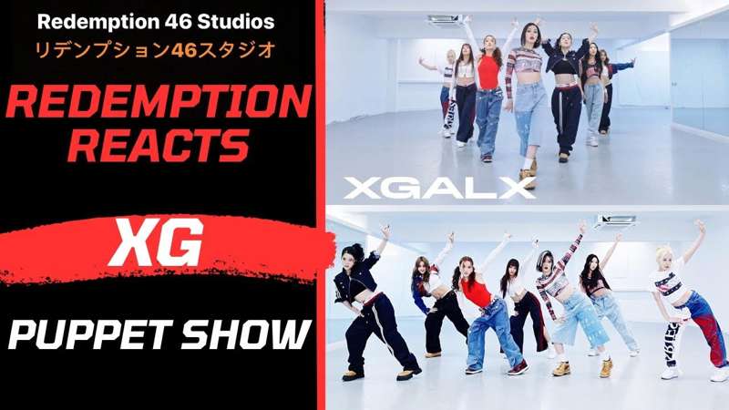 XG - PUPPET SHOW (Dance Practice) (Redemption Reacts)