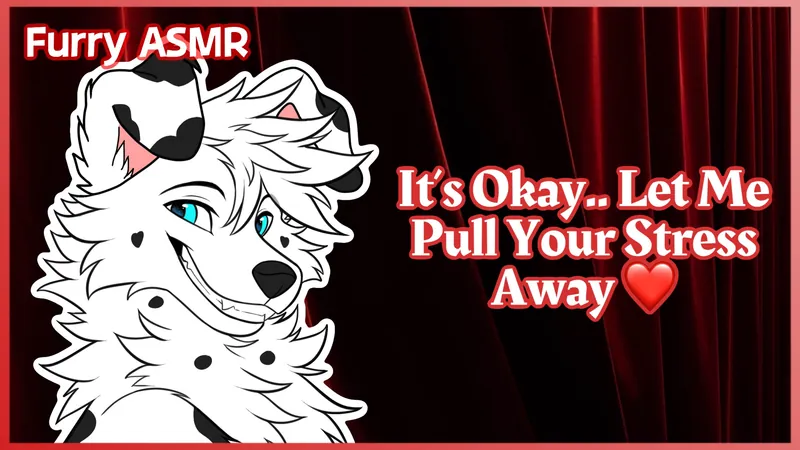 [Furry ASMR] Plucking & Pulling Your Stress Away!