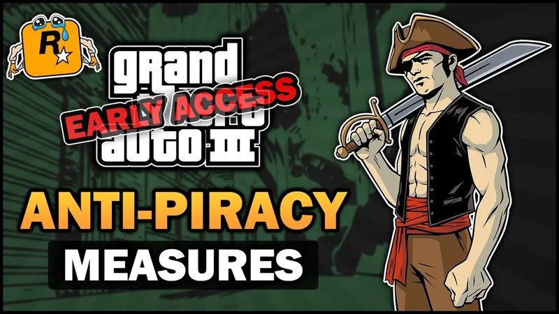 [Early Access] GTA 3 - Anti-Piracy Measures - Feat. BadgerGoodger