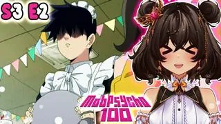 Mob Pyscho 100 Season 3 Episode 2 Reaction/Review