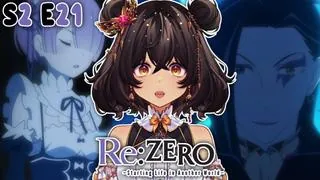 Re:Zero Season 2 Episode 21 Reaction/Review  