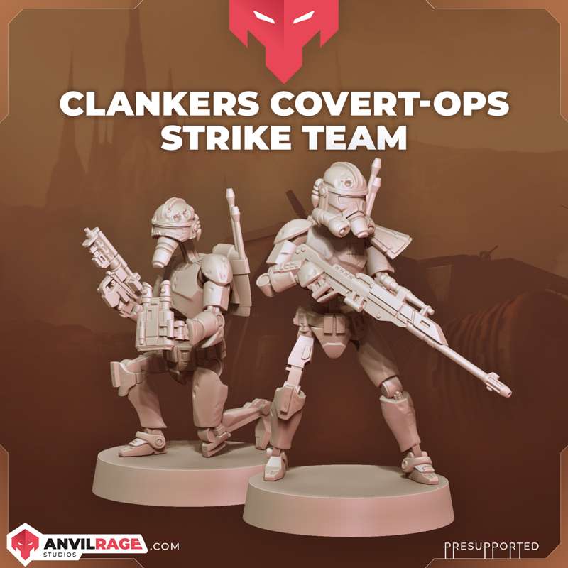 Clankers Covert-ops Strike Team