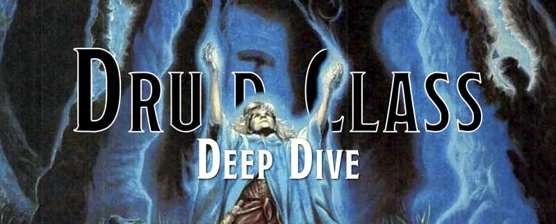 Deep Dive - Druid Class [Early Access]