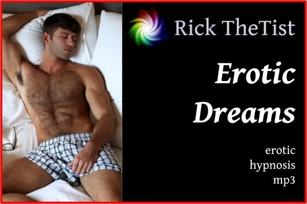 Erotic Dreams erotic hypnosis mp3