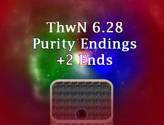 THwN 6.28 - Elven Underground Purity Ends