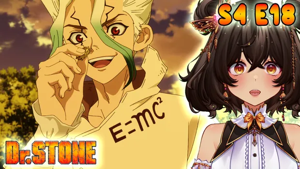 Dr. Stone Season 4 Episode 18 Reaction/Review