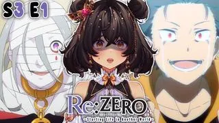 Re:Zero Season 3 Episode 1 Reaction/Review