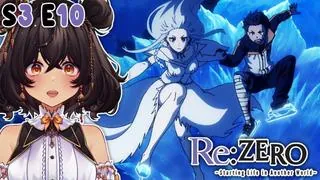 Re:Zero Season 3 Episode 10 Reaction/Review