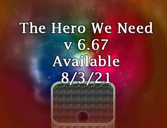 The Hero We Need - 6.67