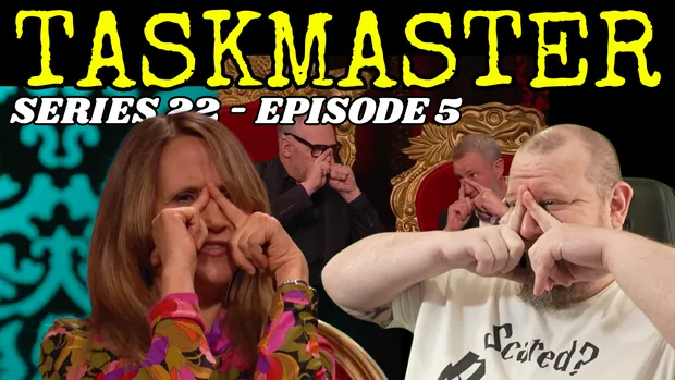 Taskmaster S22E5 PATREON VERSION