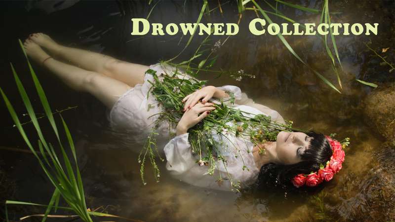 Drowned Collection