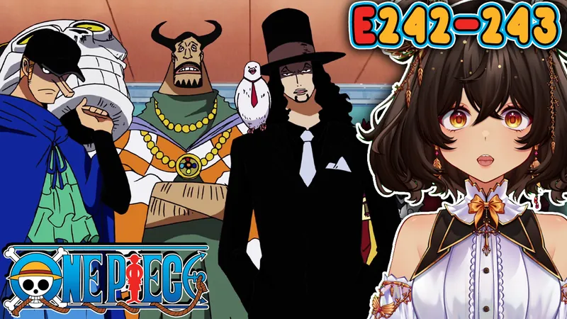 One Piece Episode 242-243 Reaction/Review