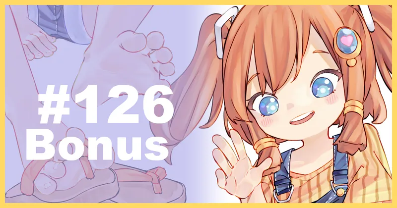 Bonus Content #126 (Super Supporter!) [+NSFW]
