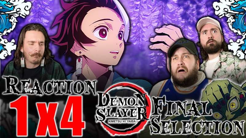 THIS SHOW IS BEAUTIFUL!!!!! DEMON SLAYER 1x4 REACTION!!! | "Final Selection"