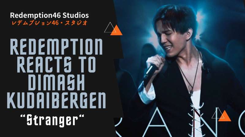 Redemption Reacts to Dimash - STRANGER