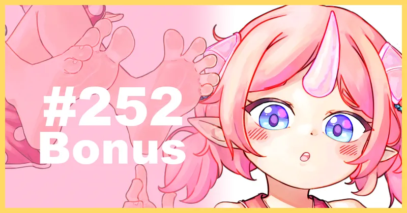 Bonus Content #252