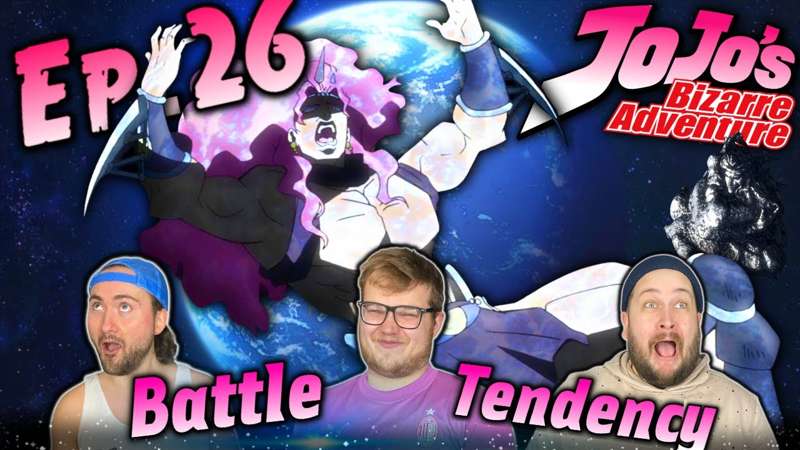 JoJo's Bizarre Adventure FINALE REACTION | E26 - The Ascendant One