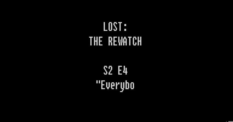 Lost Rewatch 2x4 "Everybody Hates Hugo" FULL LENGTH