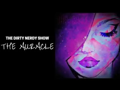 My Interview with The Dirty Nerd Show