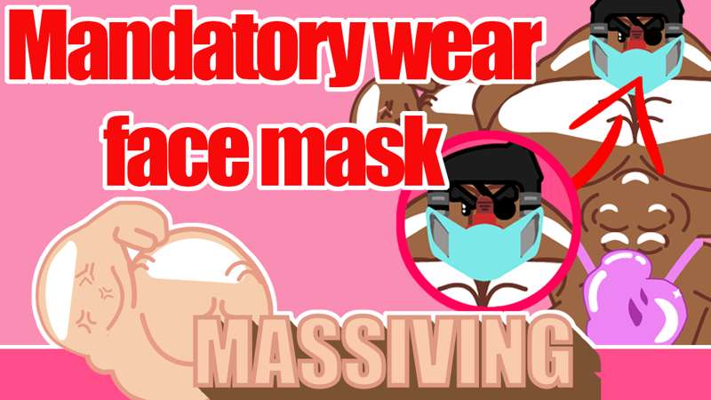 Wear face mask [download attached]
