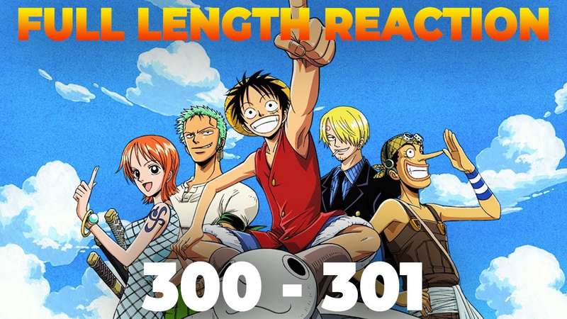 One Piece Eps 300-301 FULL REACTIONS! 
