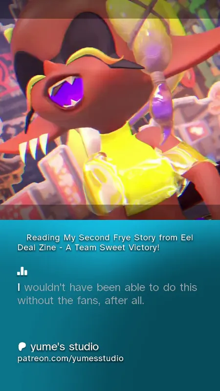 🍰 Reading My Second Frye Story from Eel Deal Zine - A Team Sweet Victory!