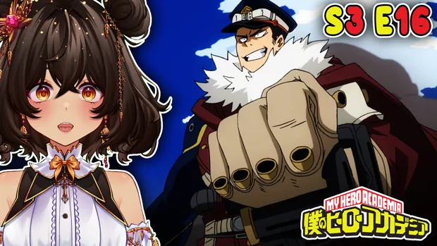 My Hero Academia Season 3 Episode 16 Reaction/Review