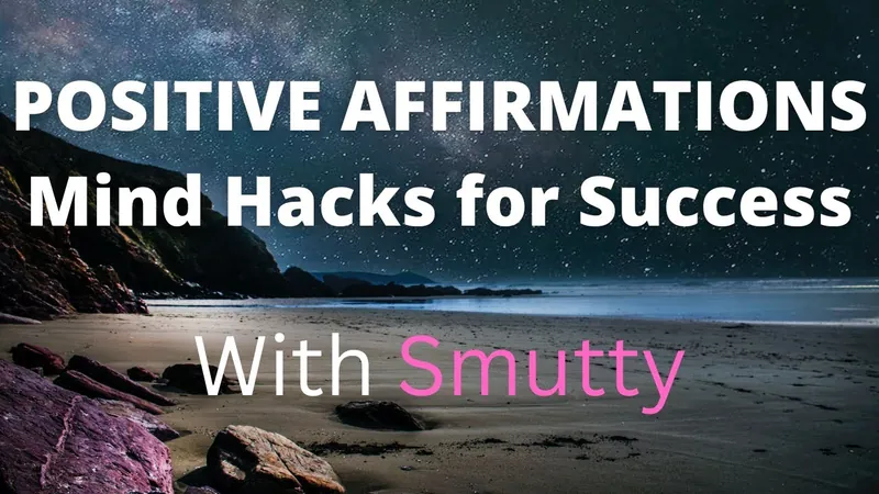 Positive affirmation video on YouTube released today (with music)!